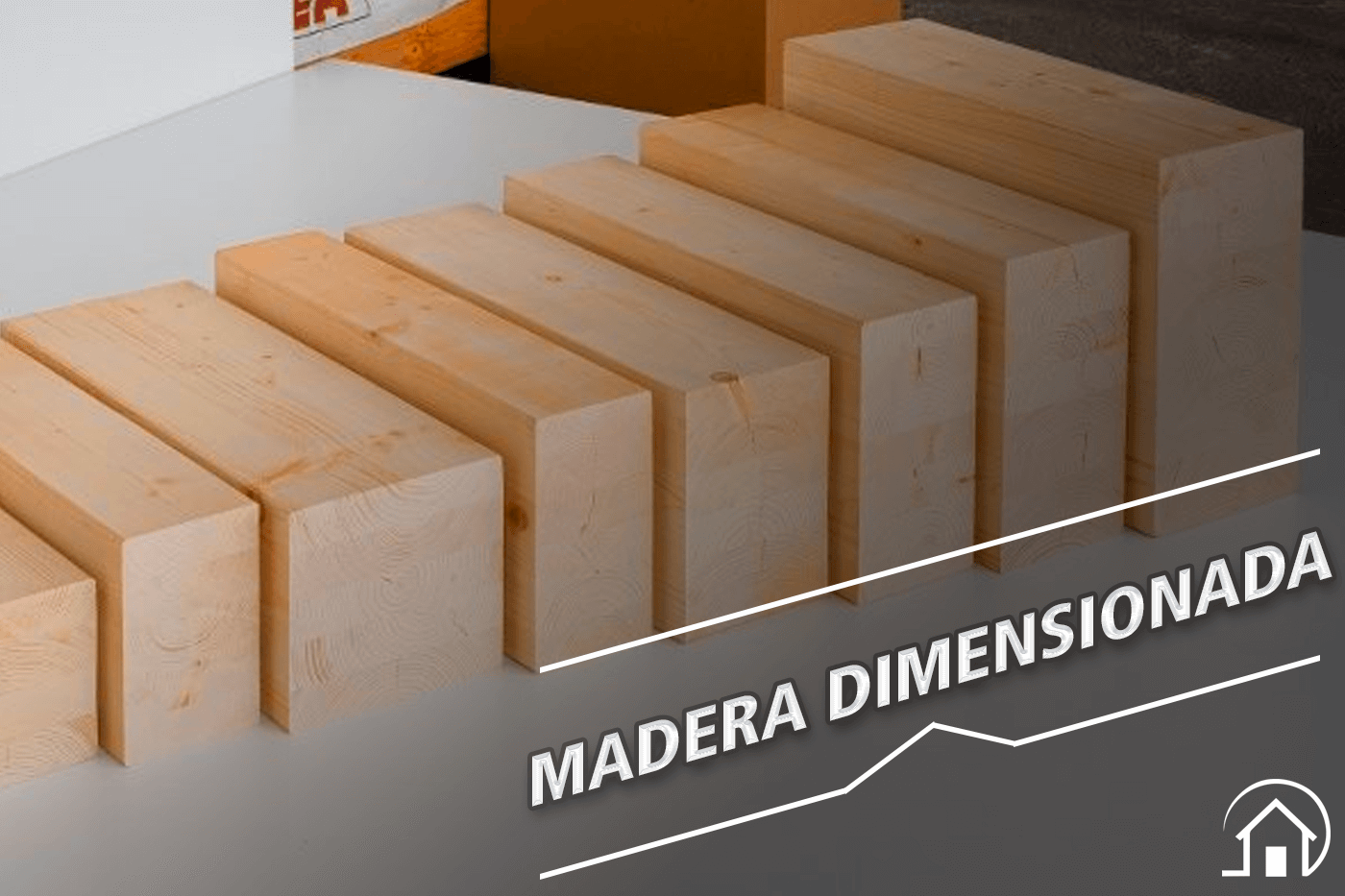 Madera Dimensionada